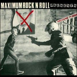 Maximum Rocknroll Presents: Welcome to 1984 (download)